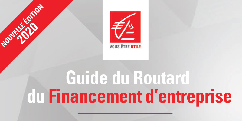 La Caisse d’Epargne s’associe à la nouvelle édition du Guide du Routard du financement d’entreprise 