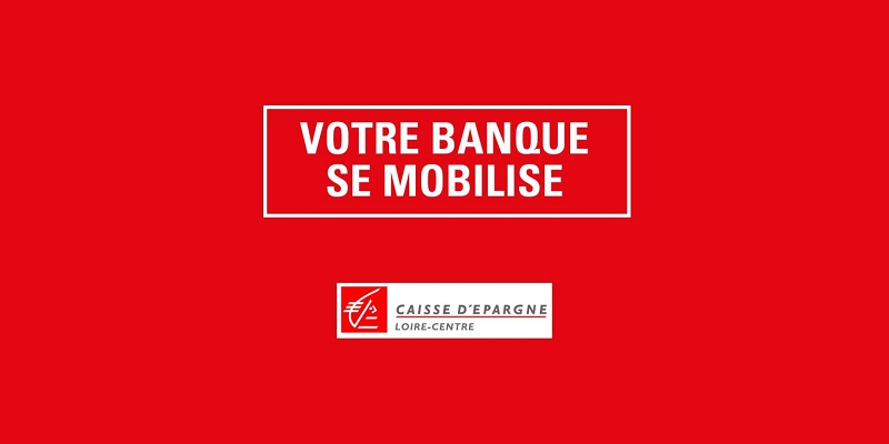 Votre banque se mobilise